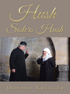 cover image of Hush Sisters Hush